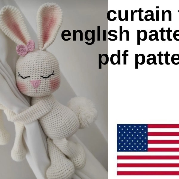 Bunny crochet pattern in English, Holder for curtains.,Crochet Rabbit Curtain Tie ,Amigurumi Curtain Holder,English Pattern,curtain tie pdf