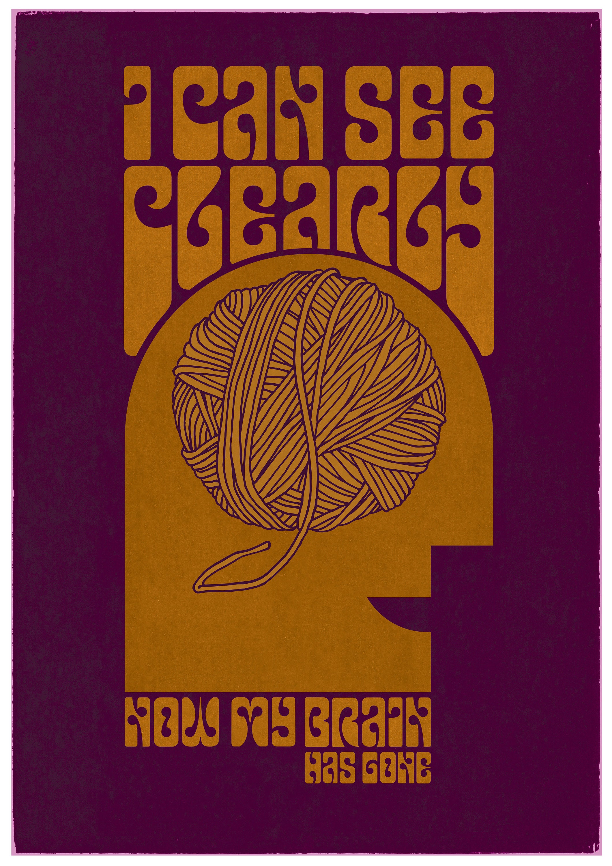 Wall Art, Print I Can See Clearly Now My Brain Has Gone Etsy UK