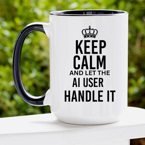 Personalized AI User Mug – Unisex Gift for Tech Enthusiasts & Artificial Intelligence Lovers | Custom Coffee Cup