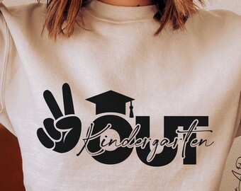 Peace Out Kindergarten SVG: Graduation Cut File (Digital Download)