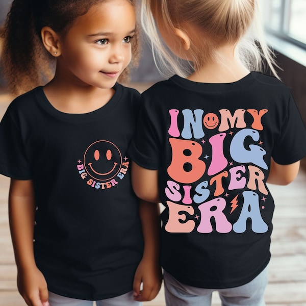 In My Big Sister Era Svg, In My Big Sister Era PNG, Big Sister Era Svg, Big Sister Svg, In My Era Svg, Gifts for Kids Svg Png