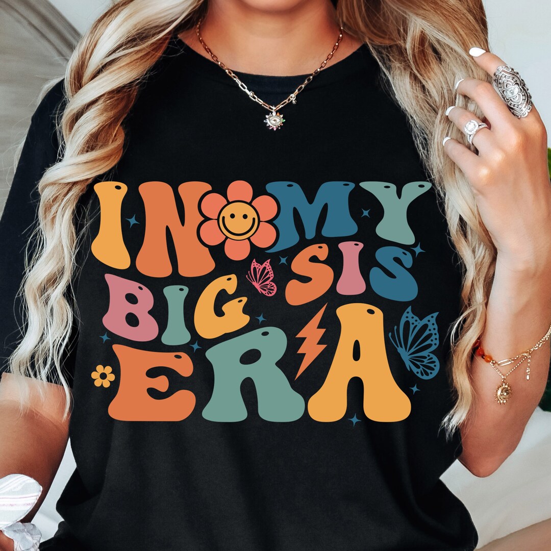 In My Big Sis Era SVG PNG: Retro Kids Design (digital Download) - Etsy