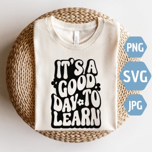Rainbow Teacher SVG: It&#39;s A Good Day To Learn (Digital Download)
