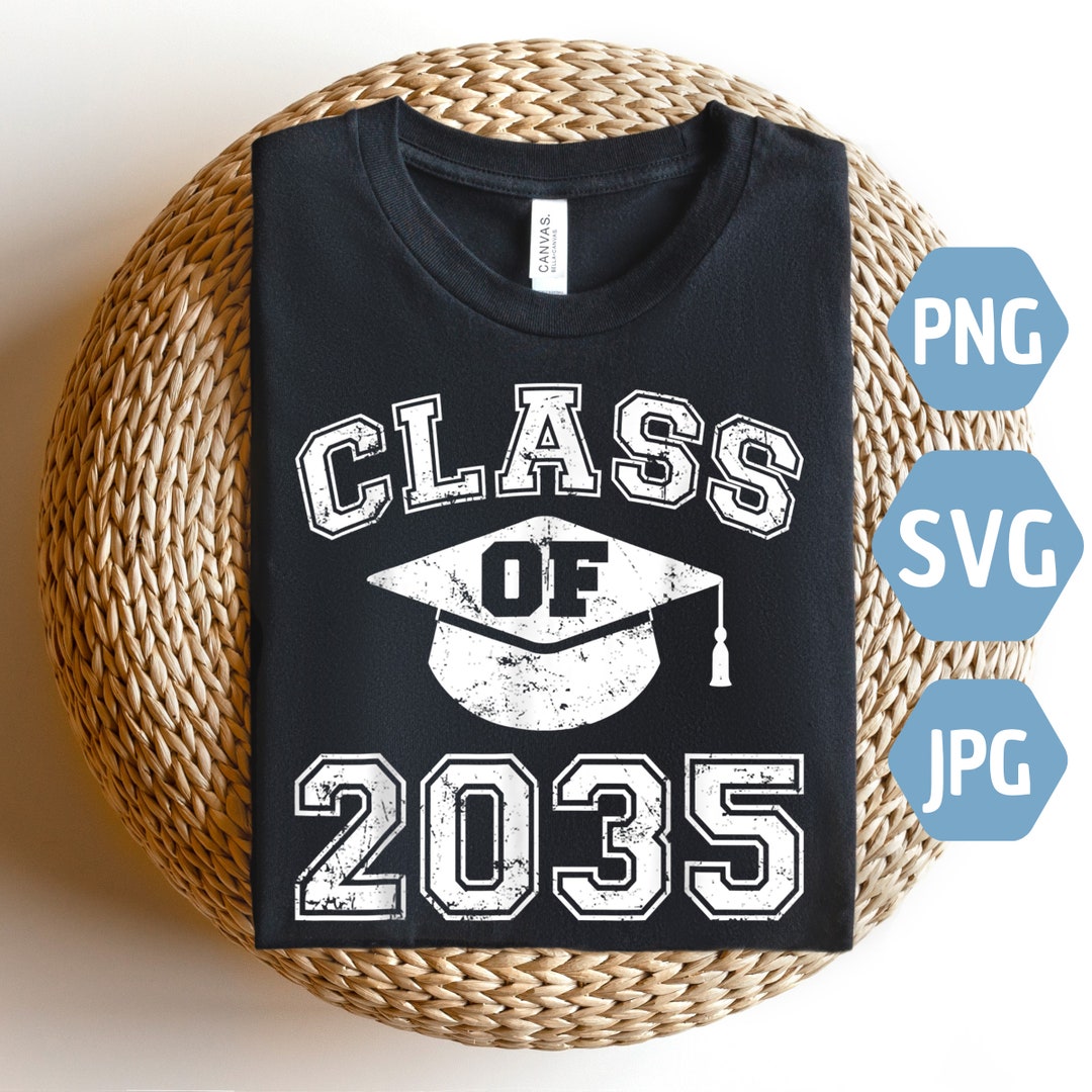 Class of 2035 SVG: Graduation Design (digital Download) - Etsy