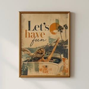Låt oss ha kul Vintage collage citat poster Retro strandväggkonst sommar kustdekoration tryck