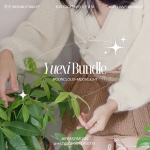 Yuexi Bundle (Mooncloud + Moonlight Knit PDF PATTERNS)