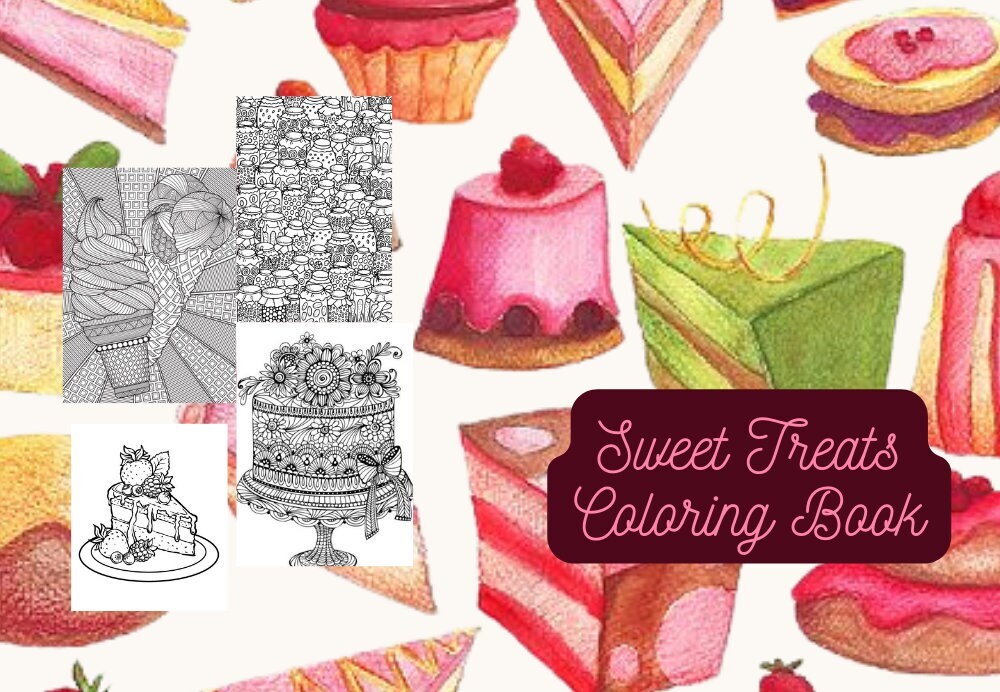 Delicious Desserts coloring book: Cupcake, Candy and cute stuff