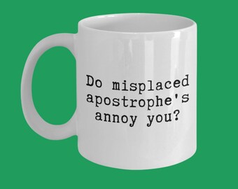 Funny Grammar Coffee Mug: Sarcastic Gift for Writers & Teachers