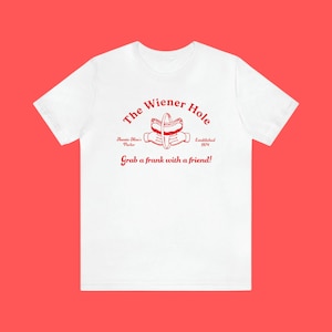 The Wiener Hole T-Shirt: Funny Sam Bridget Everett Tee