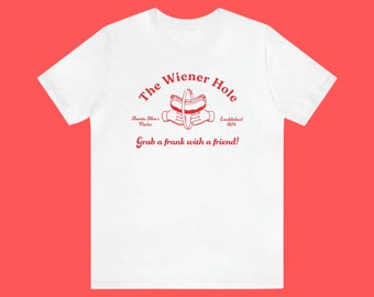 The Wiener Hole T-Shirt: Funny Sam Bridget Everett Tee