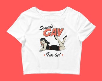 Klingt schwul, ich bin im Crop Top - LGBTQ Pride Shirt