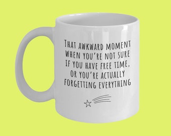 Taza divertida para la menopausia: Olvidarlo todo, regalo para el 50 cumpleaños