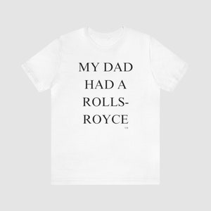 VB Mio padre aveva una maglietta bianca Rolls Royce