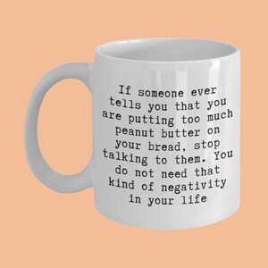 Peanut Butter Lover Mug: Funny Foodie Gift