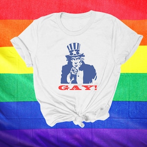 Uncle Sam Gay T-Shirt, You are Gay Tee, Funny Pride Shirt, Live Laugh Lesbian, LGBTQ+ Pride Lesbian Shirt, Gift for Gay Friend, Love Wins