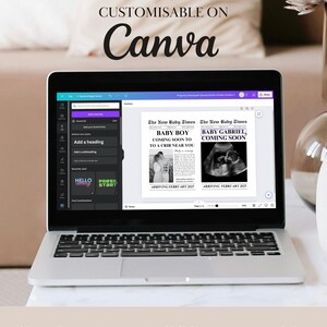 May include: A laptop displays a customizable Canva template for a baby announcement. The screen shows a newspaper-style design with the text "BABY BOY COMING SOON" and "BABY GABRIEL COMING SOON." The image also includes the text "EASILY CUSTOMISABLE ON Canva."