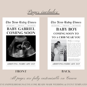 May include: Black and white newspaper-style announcement with the text "Baby Gabriel Coming Soon" and an ultrasound image. The announcement is for February 2025. The back of the announcement says "Baby Boy Coming Soon" with a photo.