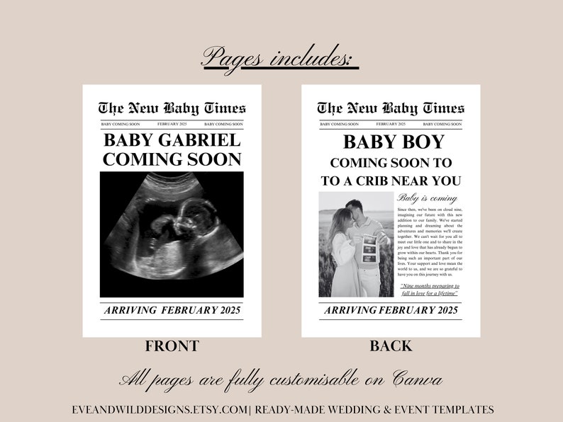 May include: Black and white newspaper-style announcement with the text "Baby Gabriel Coming Soon" and an ultrasound image. The announcement is for February 2025. The back of the announcement says "Baby Boy Coming Soon" with a photo.