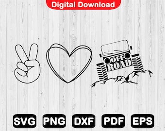 May include: Black and white digital download design featuring a peace sign, a heart, and a jeep with the text "Off Road".