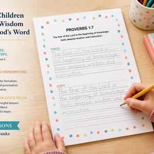 May include: A white educational worksheet with a colorful polka dot border featuring the text Proverbs 1:7. The page includes sections for tracing and copying the verse, with lines for handwriting practice. The text reads, The fear of the Lord is the beginning of knowledge; fools despise wisdom and instruction.
