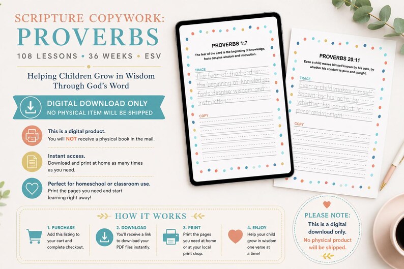 May include: A digital download set of scripture copywork lessons featuring Proverbs 1:7 and 20:11. The pages include dotted lines for tracing and blank lines for copying text, decorated with a colorful polka dot border on a white background.