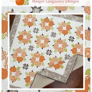 Autumn Spice Quilt Pattern by Margot Languedoc from Pattern Basket