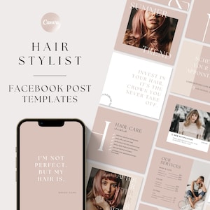 May include: A set of nine pink and white social media templates for a hair stylist. The templates feature text such as "Invest in your hair. It's the crown you never take off." and "Schedule your hair appointment".