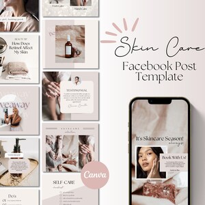 May include: A collection of social media post templates for a skincare brand. The templates feature a variety of images and text, including a giveaway announcement, a testimonial, and a self-care checklist. The templates are designed to be used on Facebook.