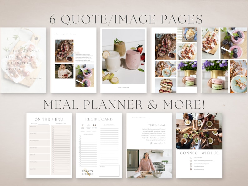 May include: A set of printable pages for a meal planner, featuring a quote page with the text "Be the change you wish to see in the world", a recipe card, a meal planner, a testimonial page, and a connect with us page. The pages are designed in a minimalist style with a neutral color palette.