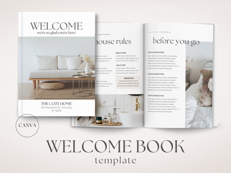 May include: A welcome book template with a minimalist design. The cover features a photo of a white couch with pillows and a wooden coffee table. The text on the cover reads "WELCOME we're so glad you're here". The inside pages feature text about house rules and things to do before you go.
