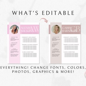 May include: Two pink and beige resume templates with a photo of a woman at the top. The text "WHAT'S EDITABLE" is at the top of the image. The text "EVERYTHING! CHANGE FONTS, COLORS, PHOTOS, GRAPHICS & MORE!" is at the bottom of the image. The text "Canva" is in the bottom right corner of the image.