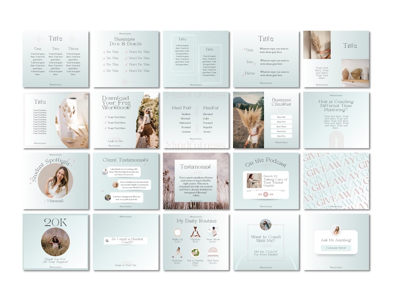 May include: A collection of 16 Instagram post templates for coaches and business owners. The templates feature a light blue background with white text and graphics. Some of the templates include text such as "Download Your Free Workbook!" and "How is Coaching Different Than Mentoring?"