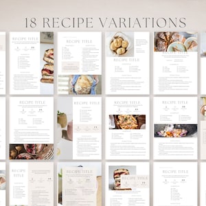 May include: A digital printable recipe book template with 18 recipe variations. Each page features a recipe title, ingredients, instructions, and a photo of the dish. The template has a minimalist design with a light beige background and a simple, elegant font.