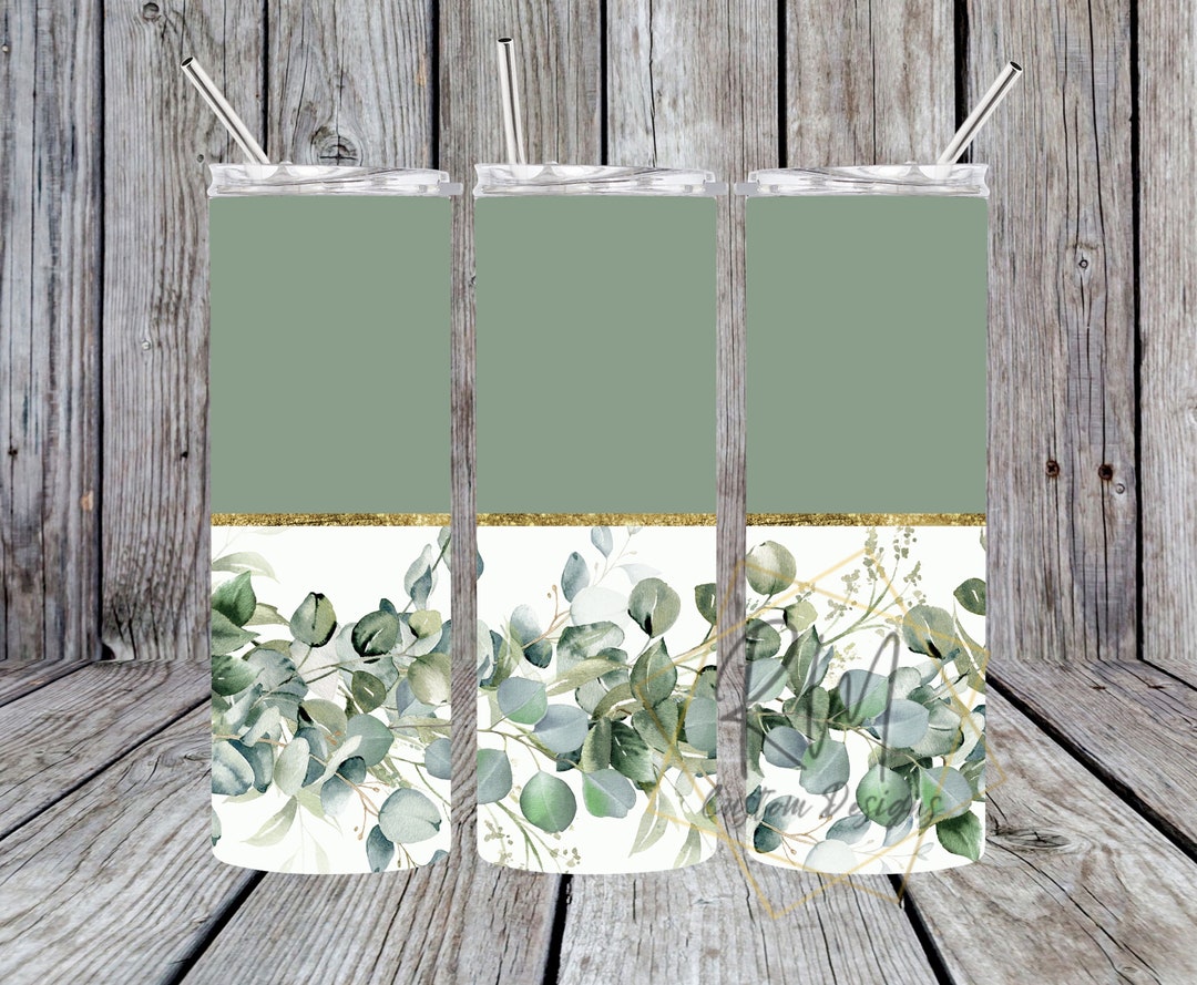 Eucalyptus Tumbler Design, Greenery Tumbler, Tumbler Design, Straight
