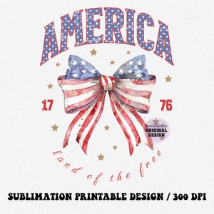 America 1776 PNG, Patriotic Bow Sublimation, 4th of July Shirt Design, Land of the Free Printable, USA Independence Day Clipart