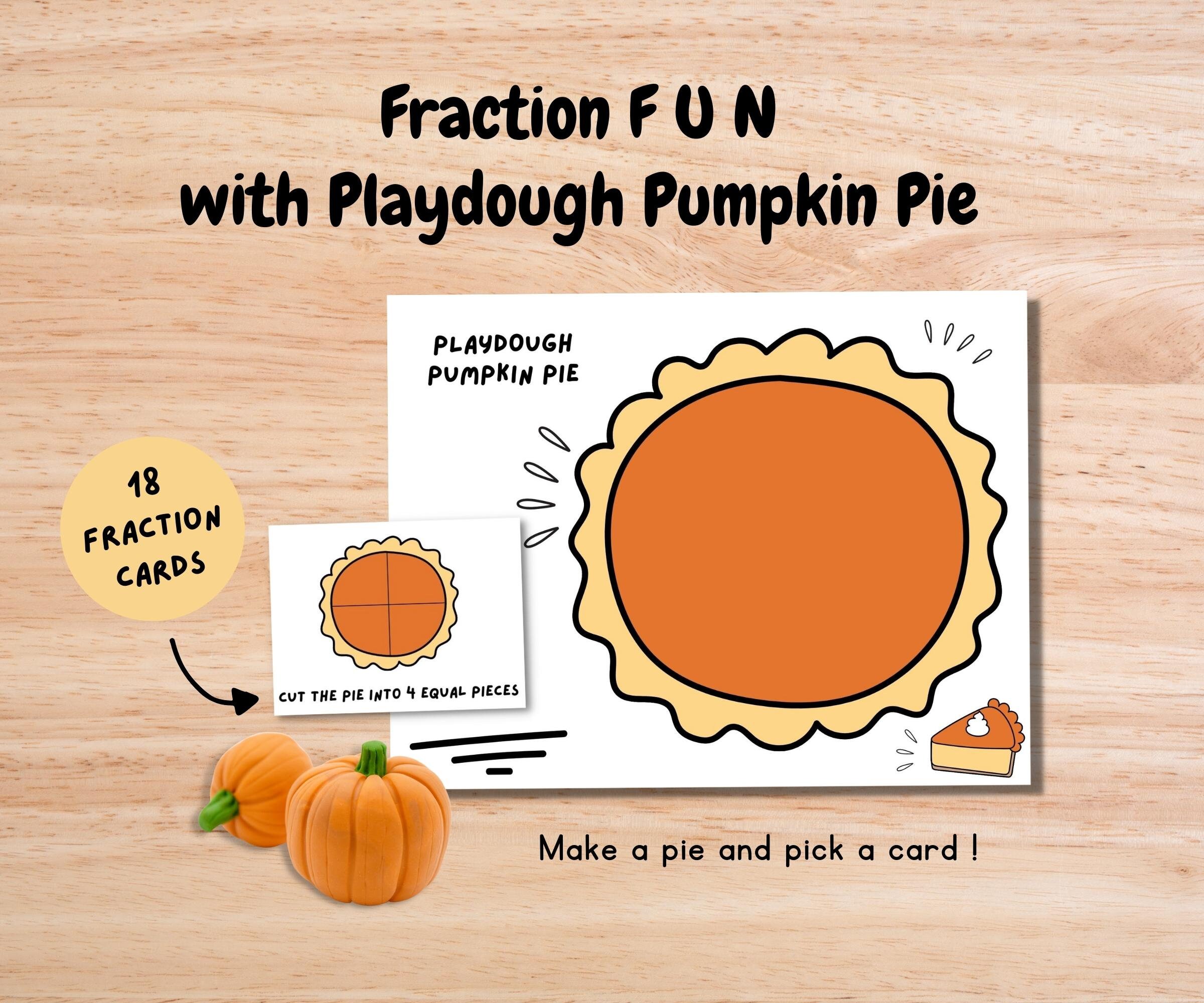 Fall Play Dough Mats, Pumpkin Pie Fractions, Thanksgiving Activities ...