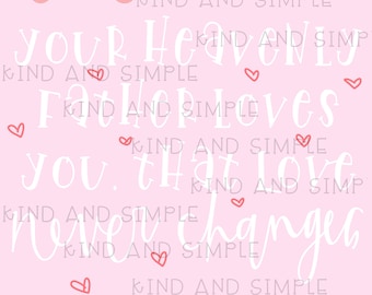 Tu Padre Celestial te ama