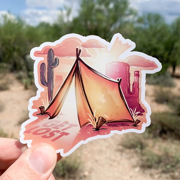 Get Lost...in the Desert! Weatherproof Vinyl Sticker, Laptop, Water Bottle, Cooler, Journal, Phone