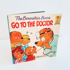 The Berenstain Bears &quot;Go to the Doctor&quot; - Vintage 1981 Paperback - Classic Children&#39;s Book