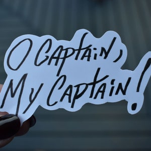 Dead Poets Society Sticker| O'Captain My Captain Sticker| Waterproof Sticker| Sticker| Movie Sticker| Dead Poets Society| Stickers| OCaptain