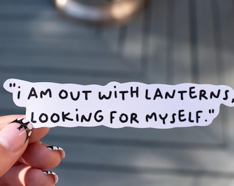 I Am Out With Lanterns, Looking For Myself Sticker, Emily Dickinson Sticker, Emily Dickinson Poetry, Poetry Sticker, Laptop Sticker, Sticker