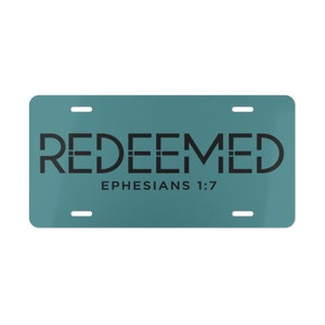 Redeemed Vanity Plate | Vanity License Place |  Car Tag | Custom Car License Plate | Front License Plate | Christian Gifts | Ephesians