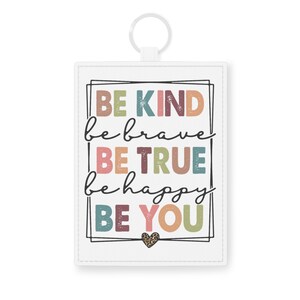 Card Holder Keychain | Faux Leather Keychain Card Holder | Card Wallet | Christian Gift for Her | Be kind be brave be true be happy be you