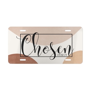 Chosen Vanity Plate | Vanity License Place |  Car Tag | Custom Car License Plate | Front License Plate | Christian Gifts | 1 Peter 2:9