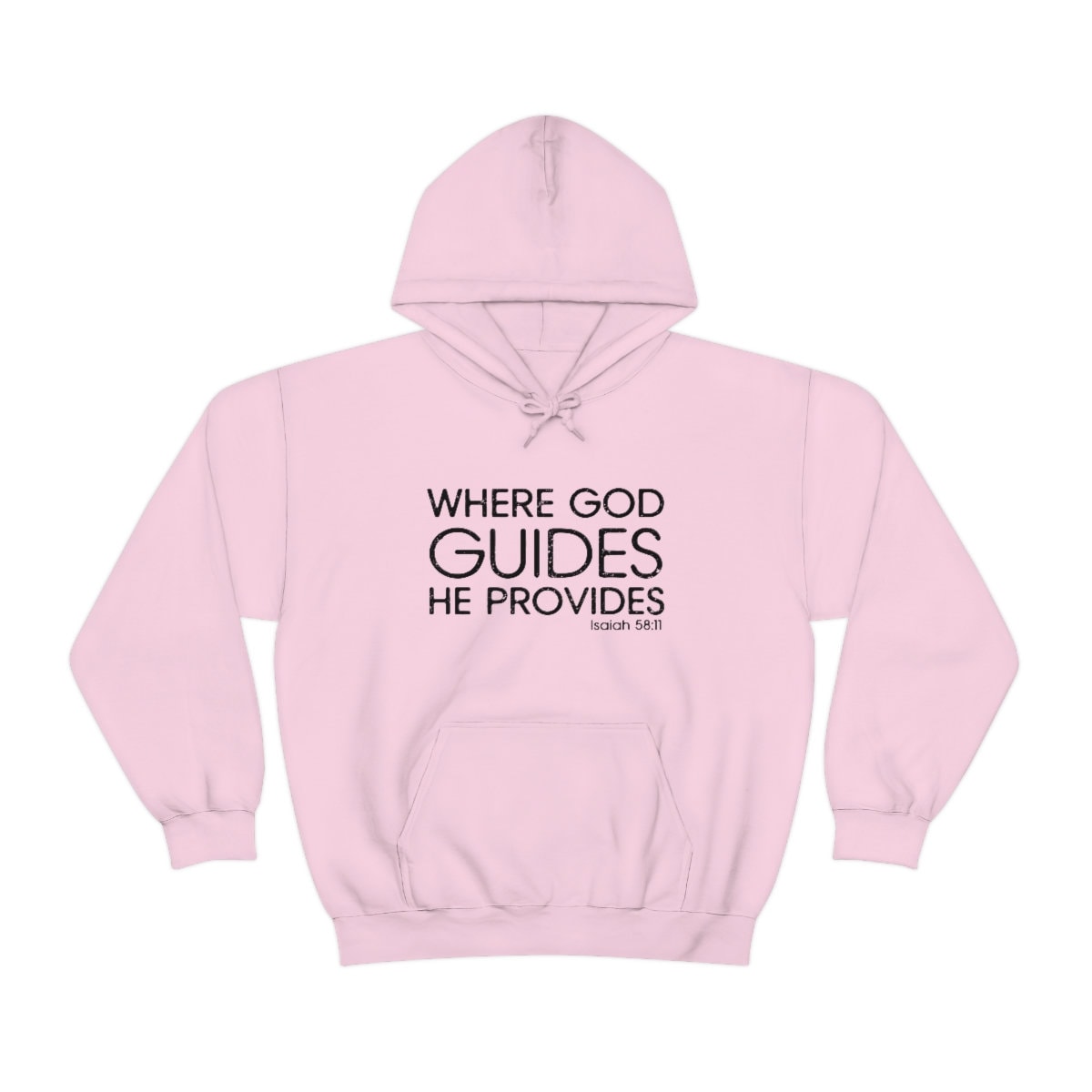 Christian Hoodies Where God Guides He Provides Hoodie Christian