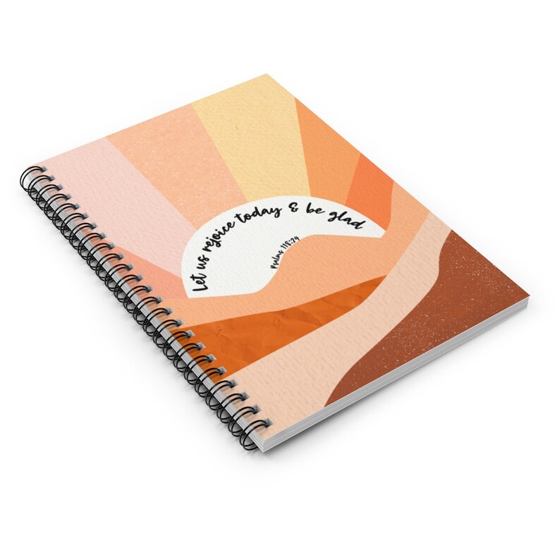 Christian Notebook | Let Us Rejoice Today and Be Glad | Spiral Notebook ...