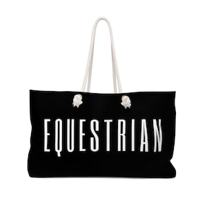 Equestrian Weekend Bag, black tote, horse show bag, horseback riding lesson bag, english rider, western bag, saddle seat bag, dressage bag