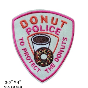 Donut Police To Protect The Donuts Shoulder Badge Pink Embroidered Iron On Patch