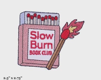 Slow Burn Book Club Trope Romance Book Lover Matches Embroidered Iron On Patch