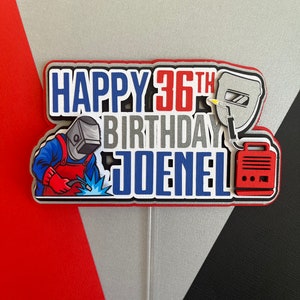Welder Cake Topper, Welder Birthday, Welder Birthday Party, Welder Birthday Decoration, Welder Party, Welder